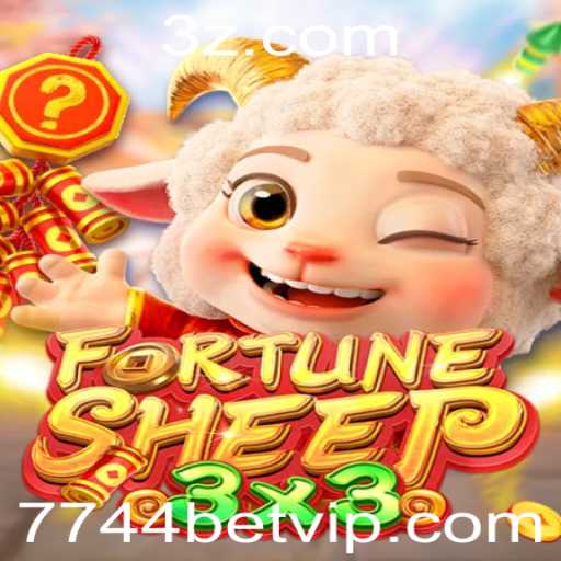 FortuneSheep: Descubra o Fascinante Mundo do Jogo de Azar com 7744bet